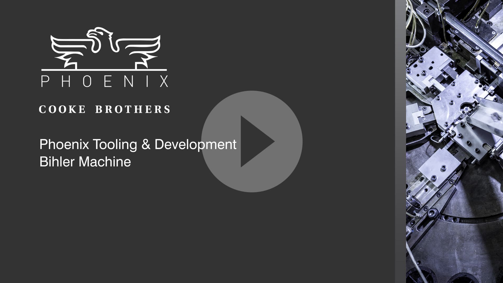 Phoenix Tooling & Development Bihler Machine